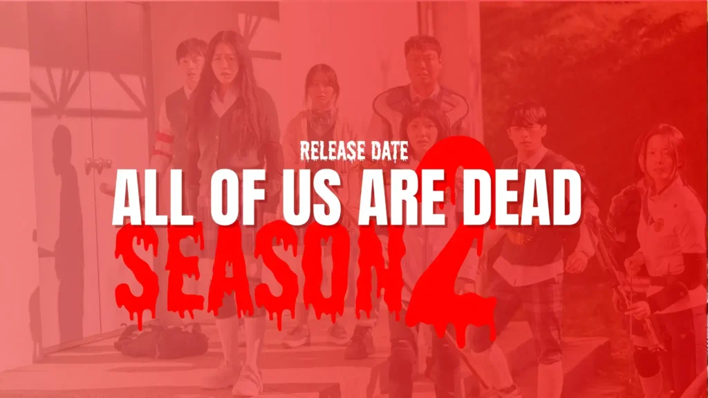 we are all dead season 2 release date