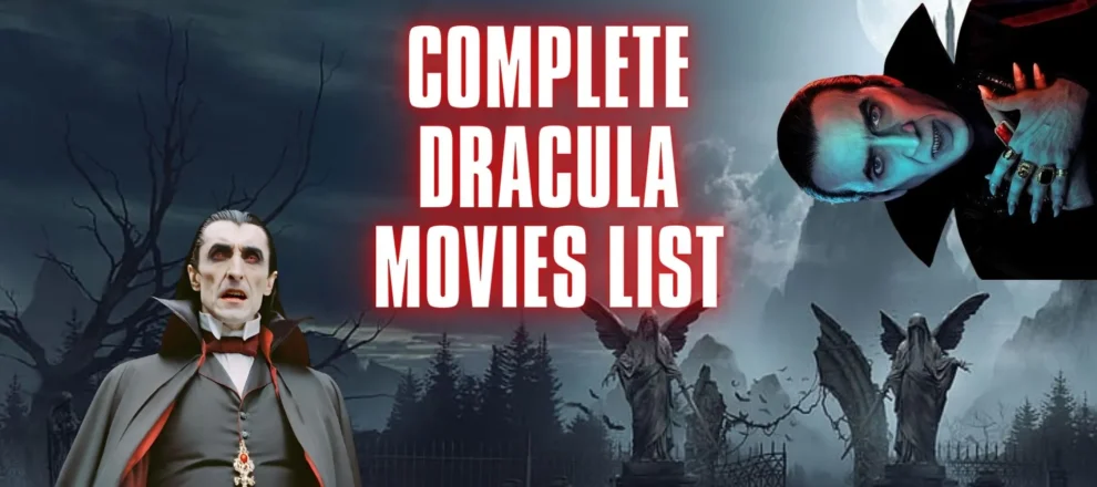 Complete Dracula movies List