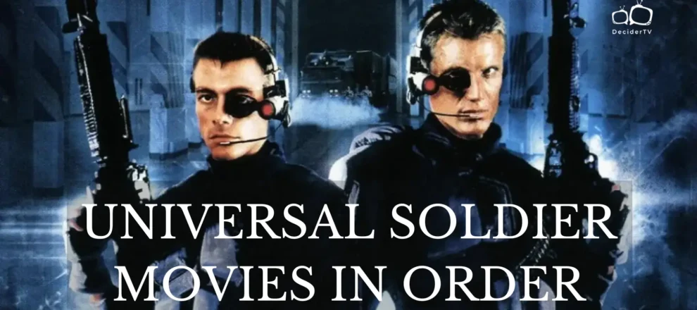 Universal Soldier Movies in Order