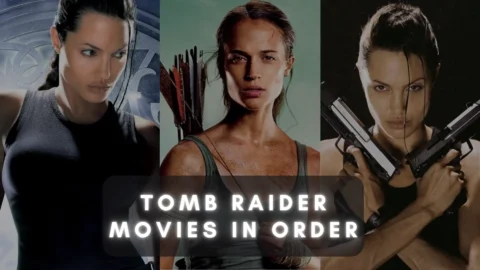 Tomb Raider Movies in Order