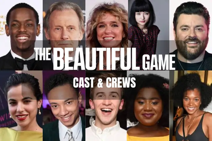 The Beautiful Game Cast and Crew