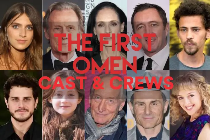 The First Omen Cast and Crew
