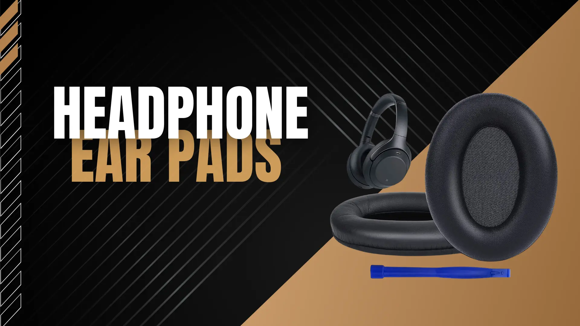 Best Headphone Ear Pads