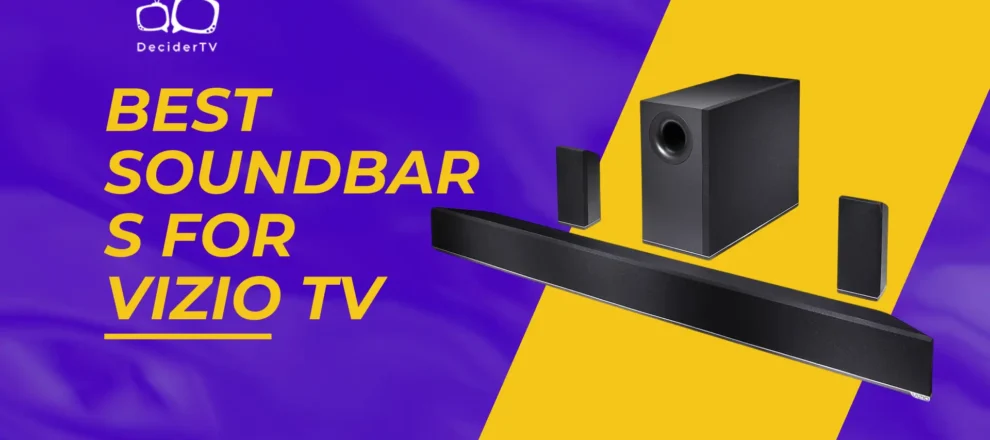 Best Soundbars For Vizio TV