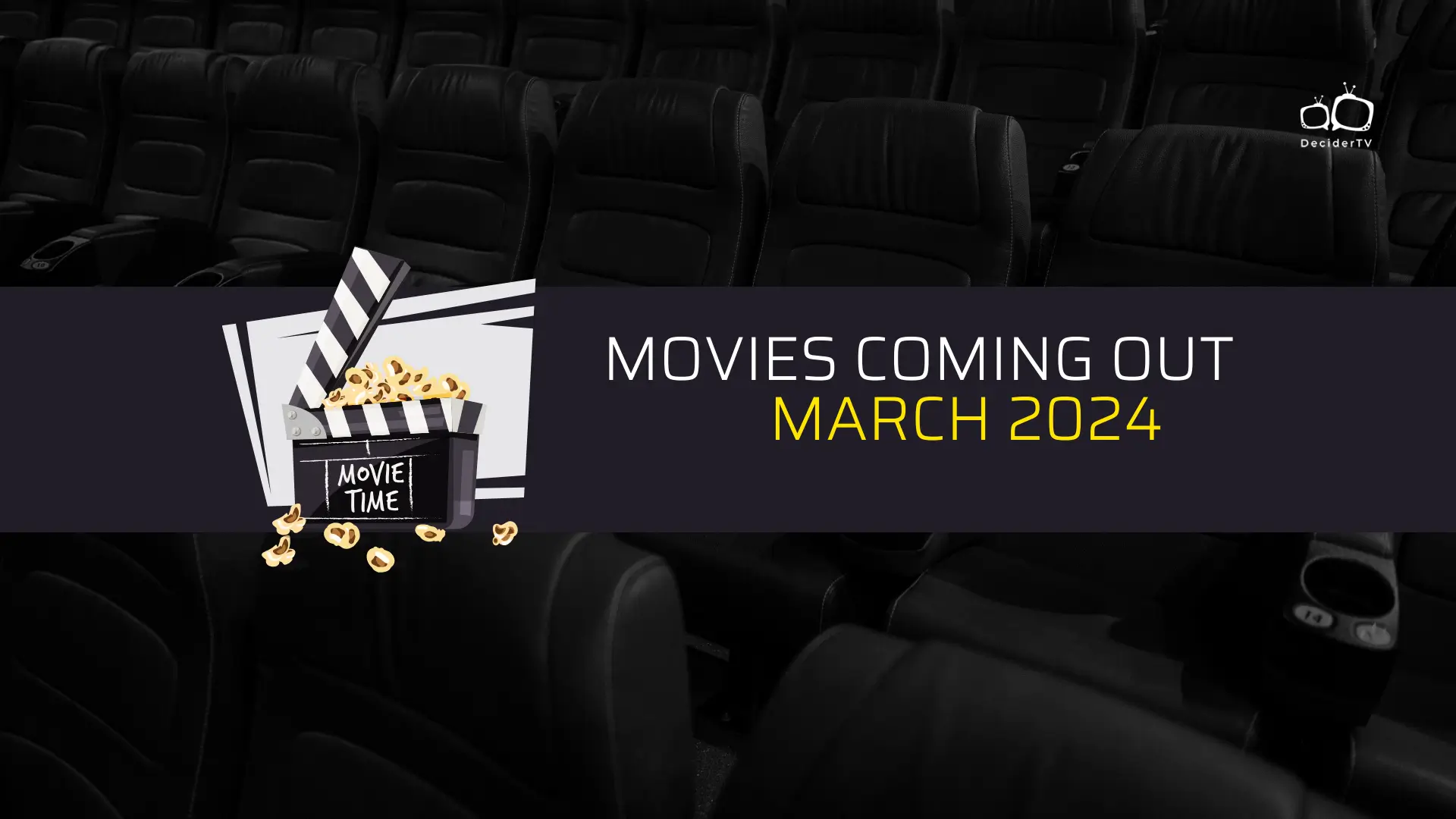 Movies Coming Out March 2024