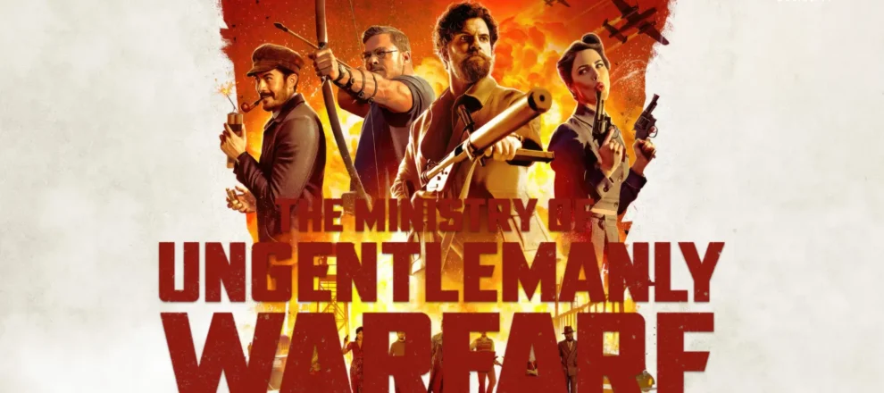 The Ministry of Ungentlemanly Warfare