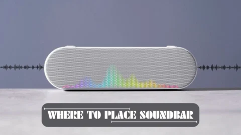 Where to Place Soundbar