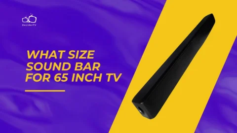 What Size Sound Bar for 65 Inch TV