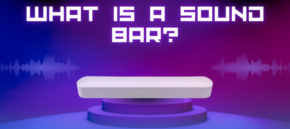 What is a Sound Bar