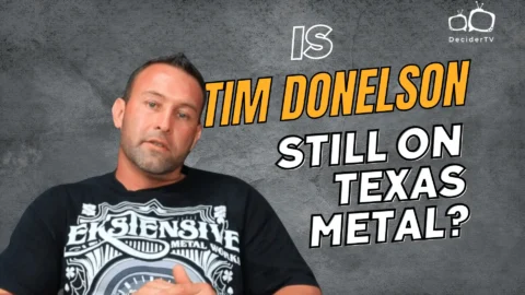 Is Tim Donelson Still on Texas Metal
