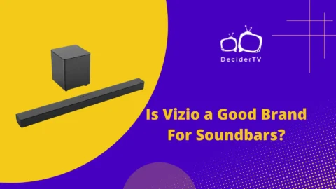 Is Vizio a Good Brand For Soundbars?