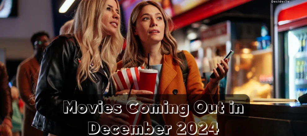 Movies Coming Out in December 2024