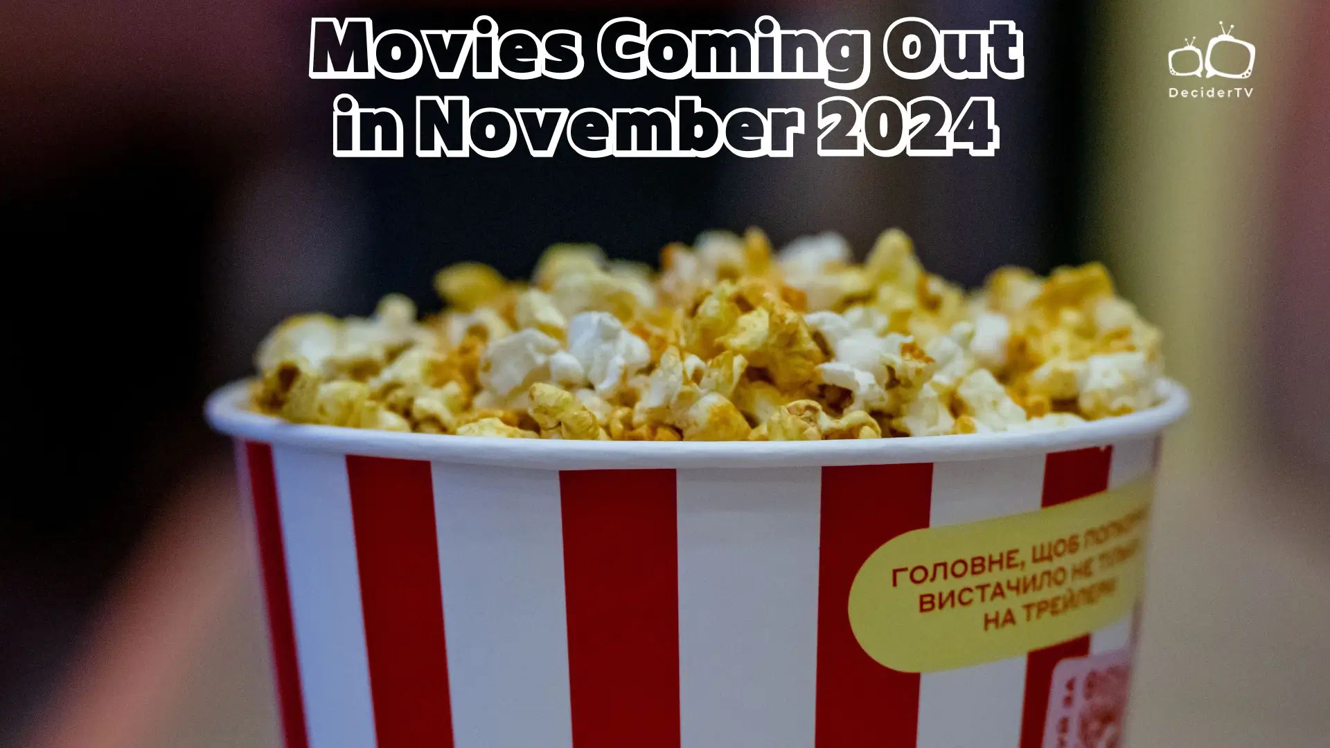 Movies Coming Out in November 2024