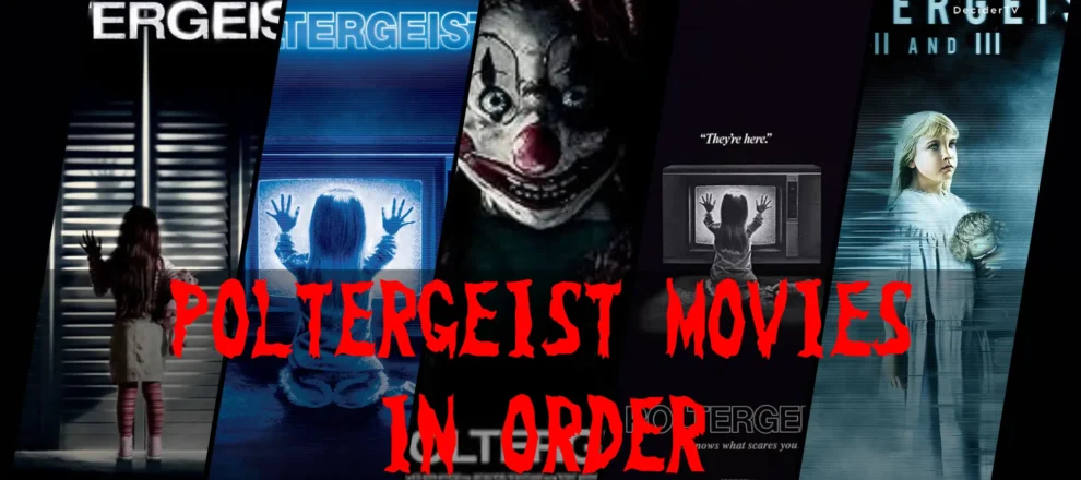 Poltergeist Movies in Order