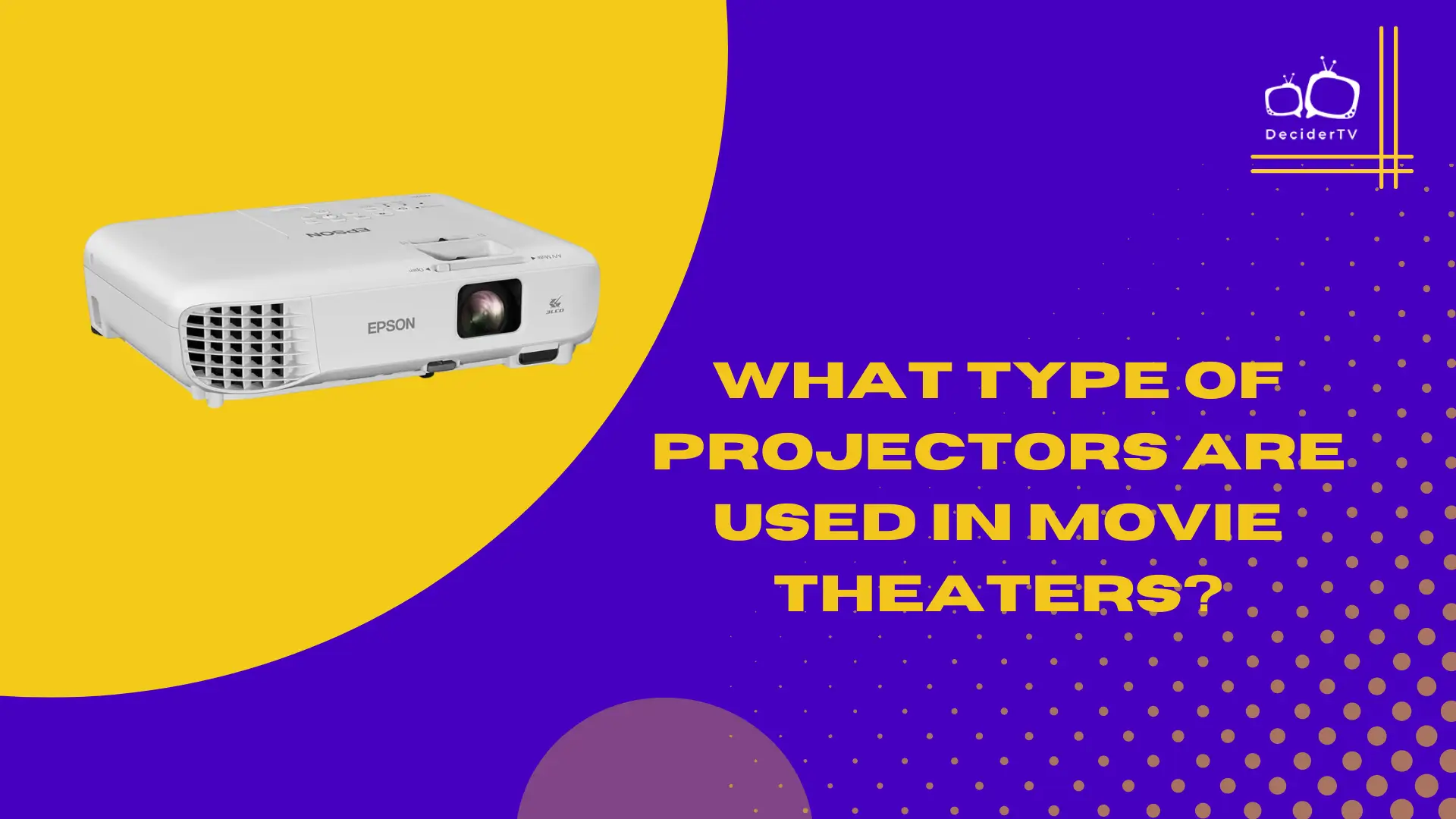 What Type of Projectors Are Used in Movie Theaters