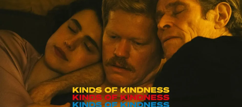 Kinds of Kindness