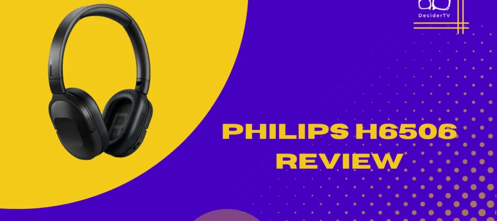 Philips H6506 Review