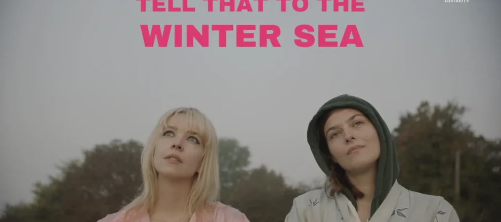Tell That to the Winter Sea