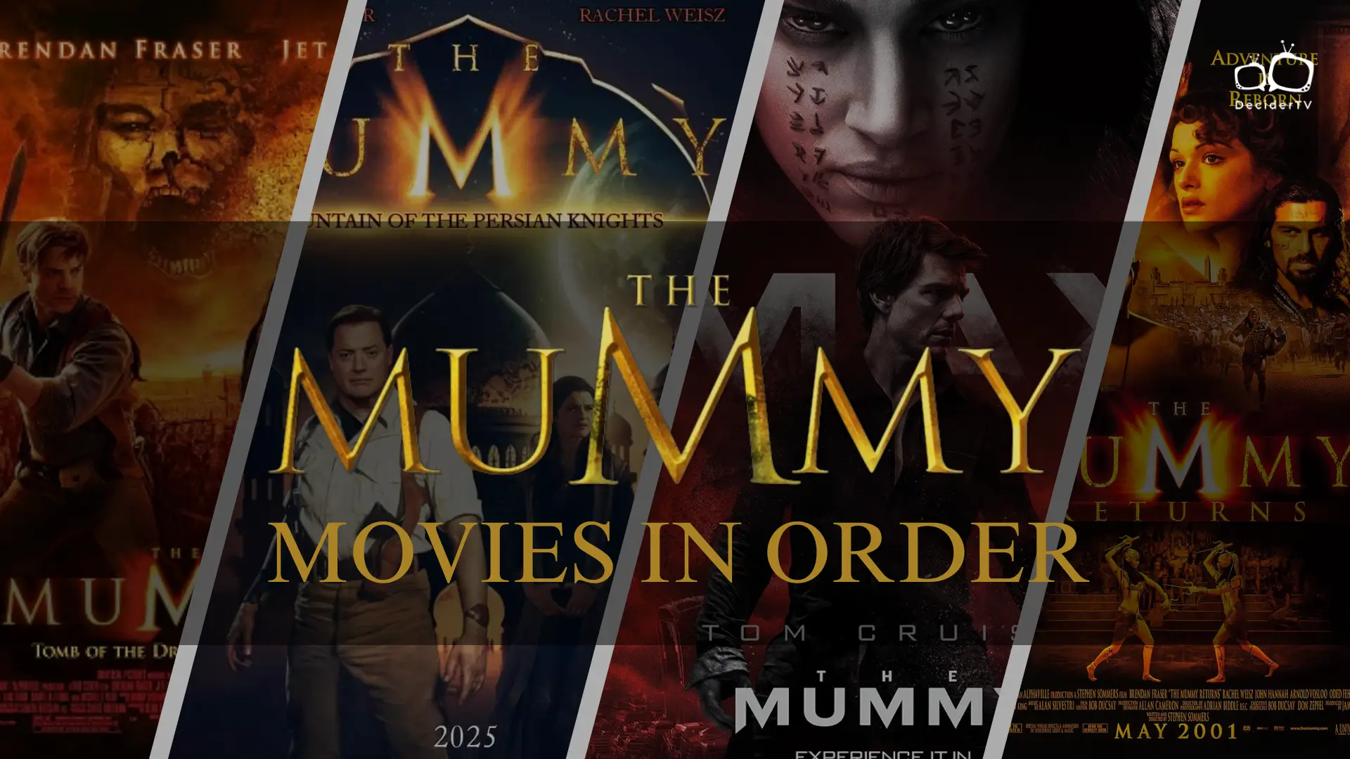 The Mummy Movies in Order