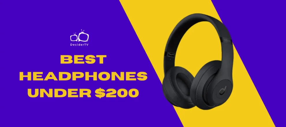 best headphones under $200
