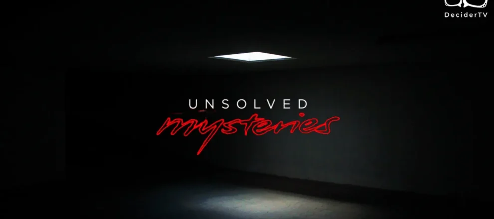 Unsolved Mysteries