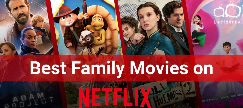 Family Movies on Netflix Right Now