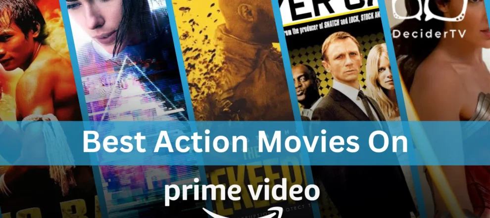 best action movies on Amazon Prime