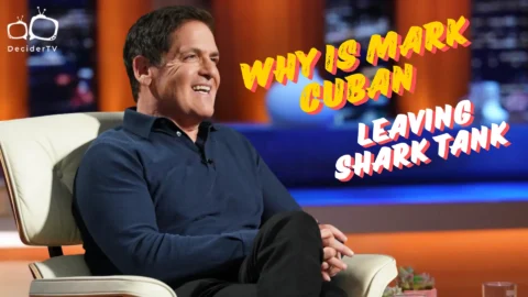 Why Is Mark Cuban Leaving Shark Tank