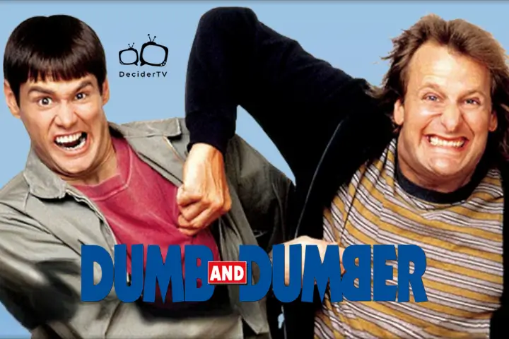 Dumb and Dumber