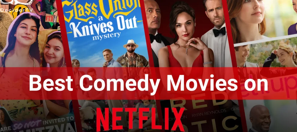 best comedy movies on Netflix