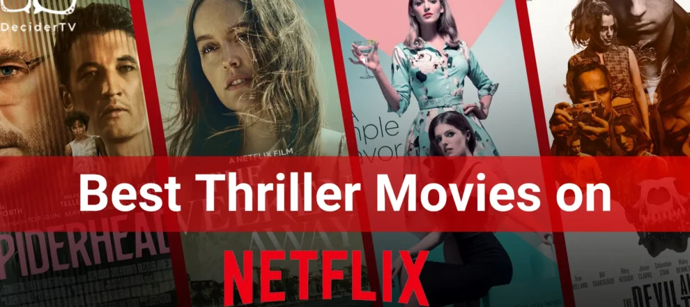 Thriller Movies on Netflix