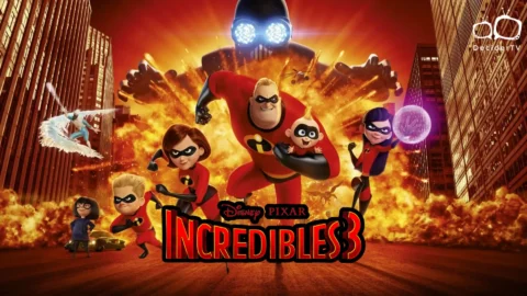 Incredibles 3