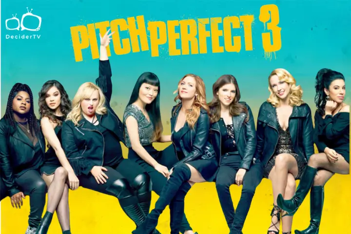 Pitch Perfect 3 (2017)