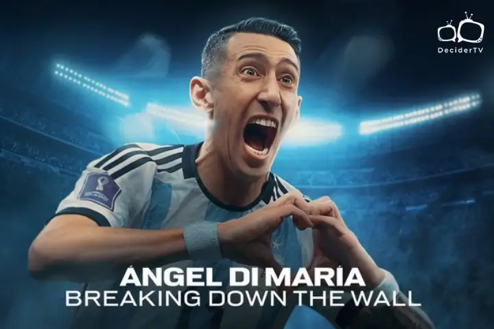 Ángel Di María: Breaking Down the Wall