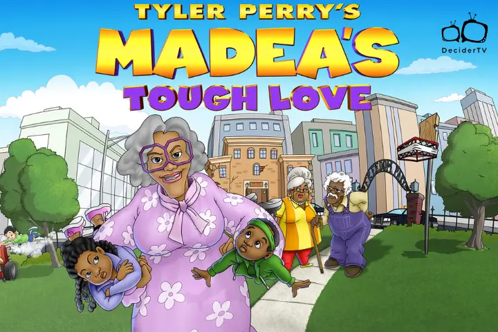 Tyler Perry’s Madea’s Tough Love