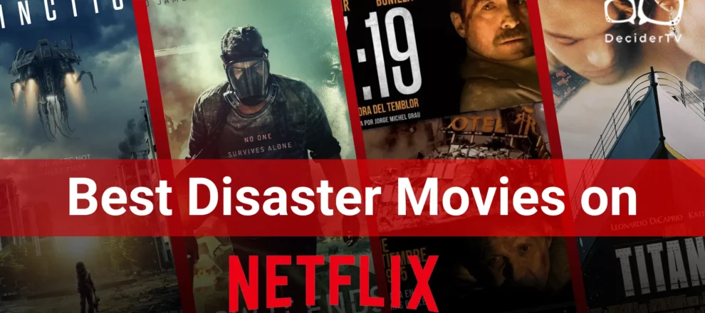 Disaster Movies