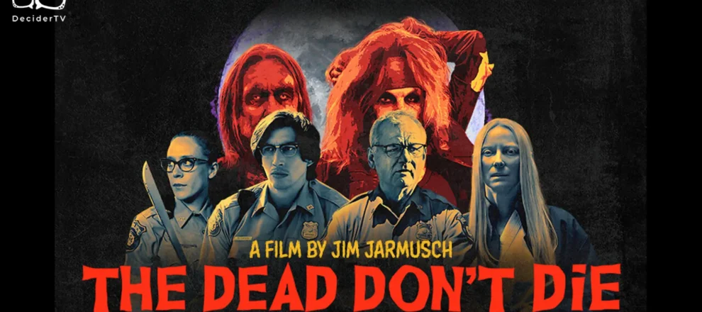 Dead Don't Die