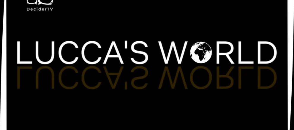 Lucca's World