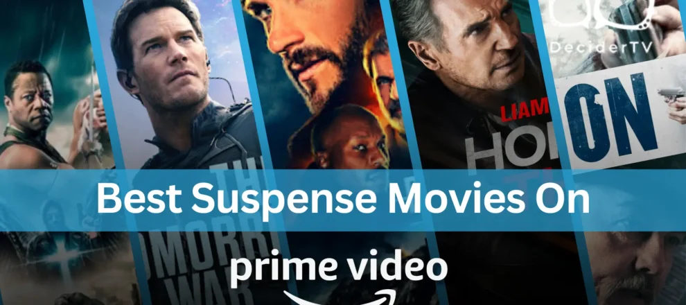 Best Suspense Movies on Amazon Prime